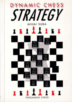Suba, Dynamic Chess Strategy